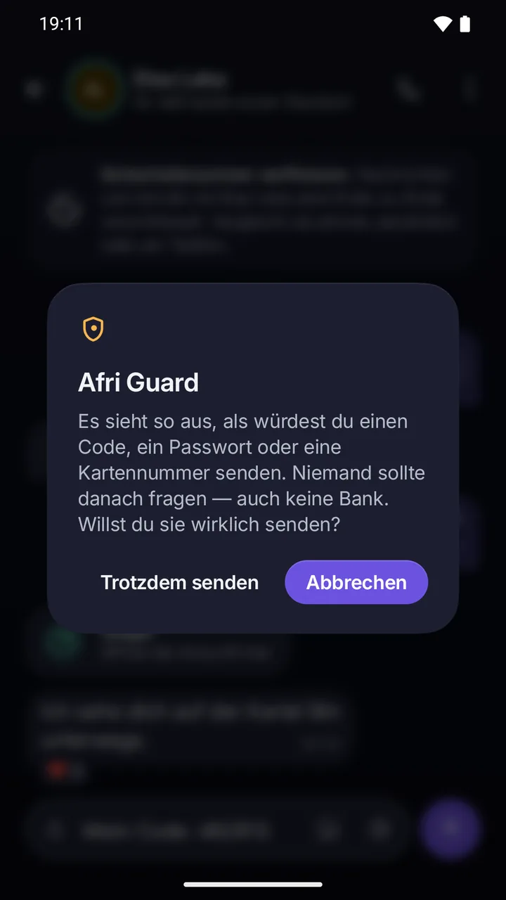 Afri Guard vor dem Senden: Es sieht so aus, als würdest du einen Code, ein Passwort oder eine Kartennummer senden; trotzdem senden oder abbrechen.