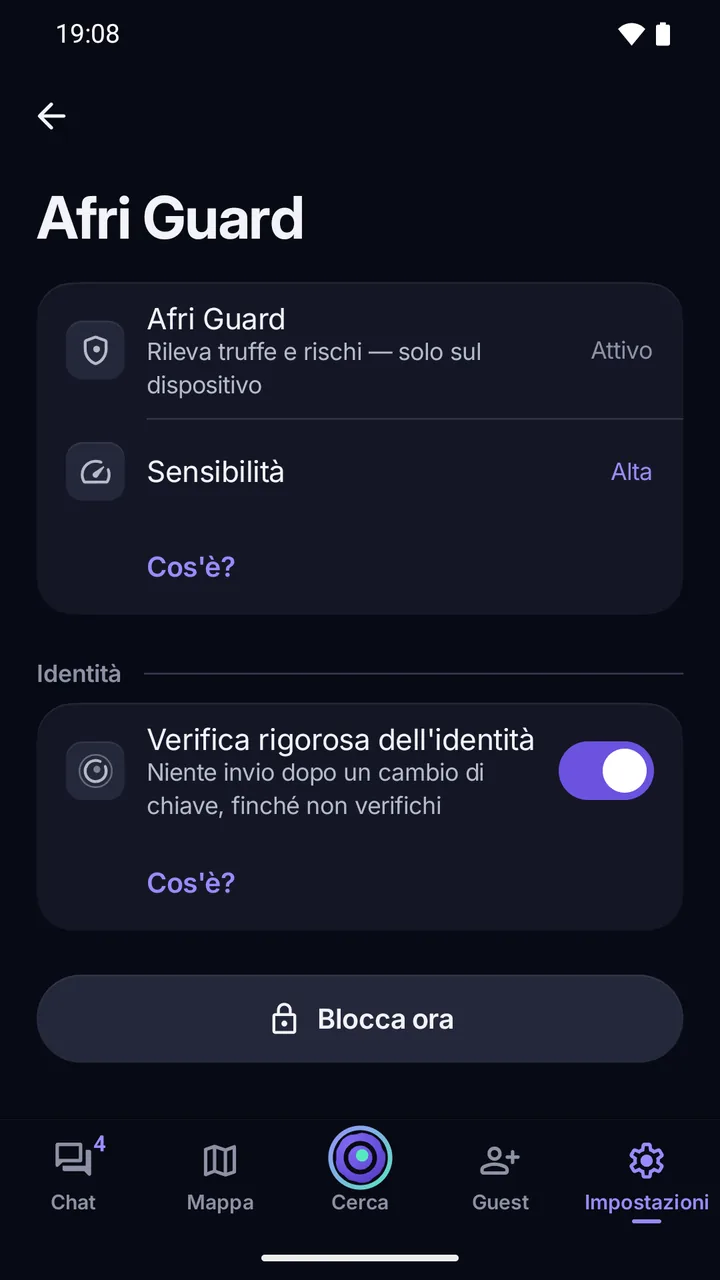 Impostazioni › Afri Guard: Verifica rigorosa dell’identità attiva, niente invio dopo un cambio di chiave finché non verifichi.